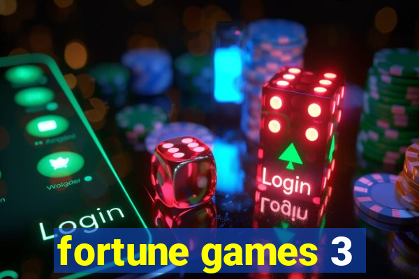 fortune games 3